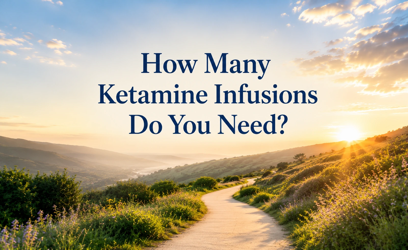 How many ketamine infusions do you need treatment planning discussion