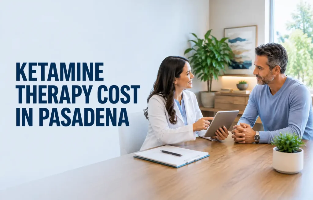 Patient discussing Ketamine Therapy Cost Pasadena with a healthcare provider during a personalized treatment consultation.